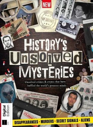 History's Unresolved Mysteries - 4th Edition 2023