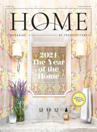 HOME by Trendsetters - January 2024