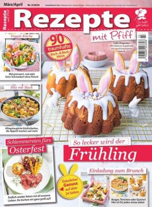 Rezepte mit Pfiff - Marz-April 2024