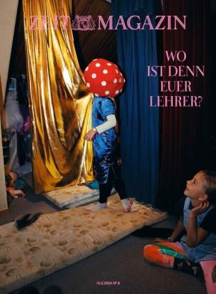 Zeit Magazin - 15 Februar 2024