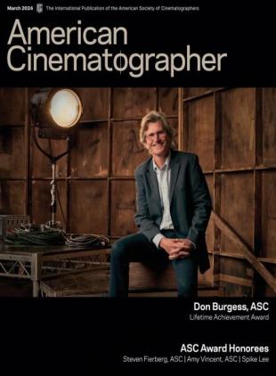 American Cinematographer - March 2024