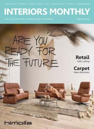 Interiors Monthly - February 2024