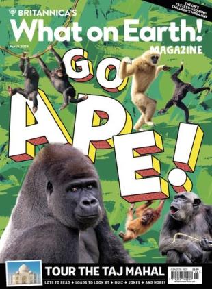What on Earth! Magazine - March 2024