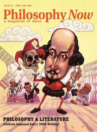 Philosophy Now - Issue 161 - April-May 2024