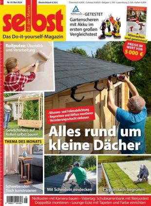 Selbst ist der Mann - Mai 2024