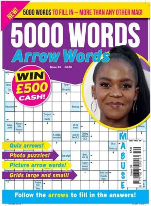5000 Words Arrow words - Issue 34 - May 2024