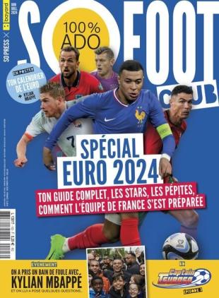 So Foot Club - Juin-Juillet 2024