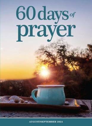 60 Days of Prayer - August - September 2024