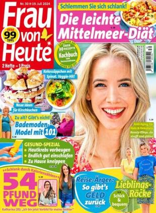 Frau von Heute - 19 Juli 2024