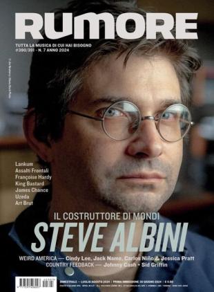 Rumore - Luglio-Agosto 2024