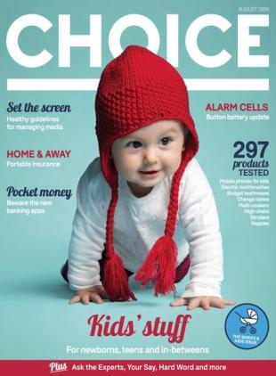 Choice Australia - August 2024
