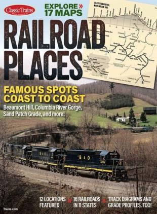 Classic Trains Railroad Places - 2024