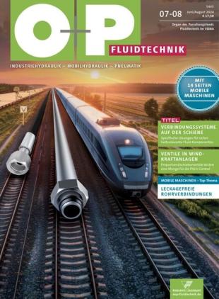 O+P Fluidtechnik - Juli-August 2024
