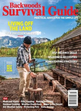 Backwoods Survival Guide - Issue 272024