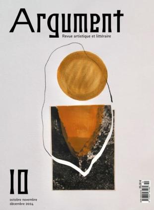 Argument - Octobre-Novembre-Decembre 2024