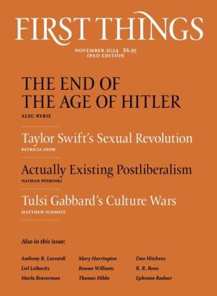 First Things - November 2024