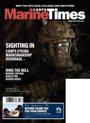 Marine Corps Times - November 2024