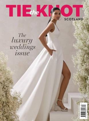 Tie The Knot Scotland - December 2024 - January 2025