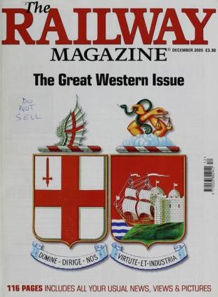 The Railway Magazine - December 2005