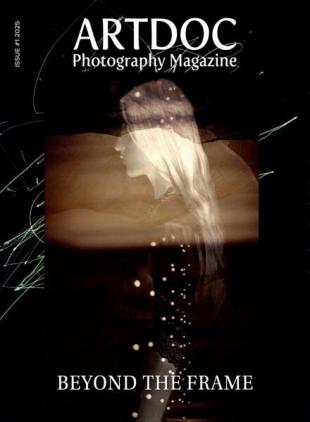Artdoc Photography Magazine - Issue 1 2025