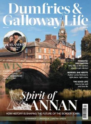 Dumfries & Galloway Life - April 2025