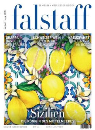 Falstaff Magazin Schweiz - April 2025