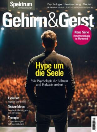 Spektrum Gehirn&Geist - April 2025