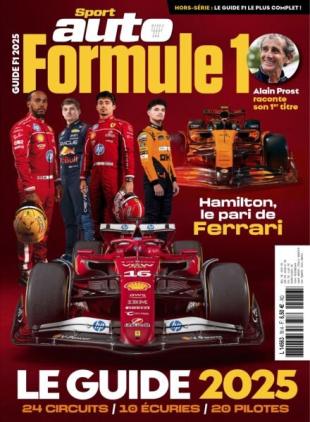 Sport Auto France - Hors-Serie N 76 - Guide F1 2025
