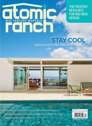 Atomic Ranch - Summer 2025