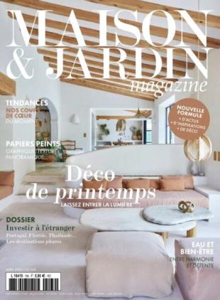 Maison et Jardin Magazine - Avril 2025