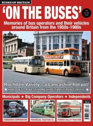 On The Buses - Buses of Britain Book - Book 12 2025