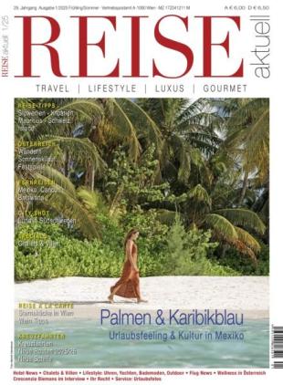 Reise Aktuell - Fruhling -Sommer 2025
