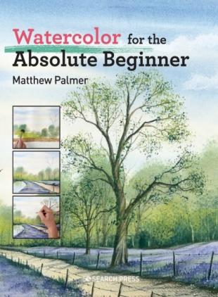 Watercolor for the Absolute Beginner - April 2025