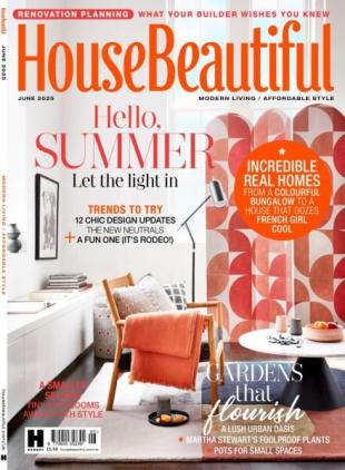House Beautiful UK - June 2025