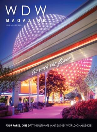 WDW Magazine - Issue 140 2025
