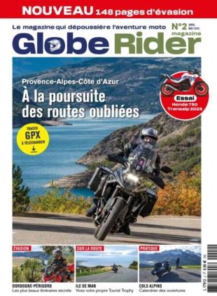 Globe Rider Magazine - Avril-Mai 2025