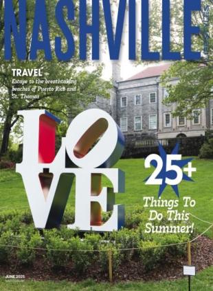 Nashville Lifestyles Magazine - June 2025