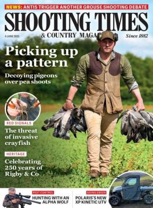 Shooting Times & Country - 4 June 2025
