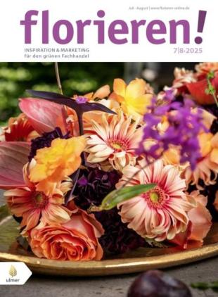 florieren! Magazin - Juli-August 2025