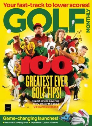 Golf Monthly UK - August 2025