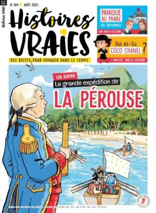 Histoires Vraies - Aout 2025