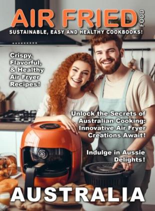 Air Fried Food - Australia - September 2025
