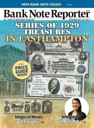 Bank Note Reporter - September 2025