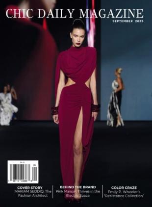 Chic Daily Magazine - September 2025