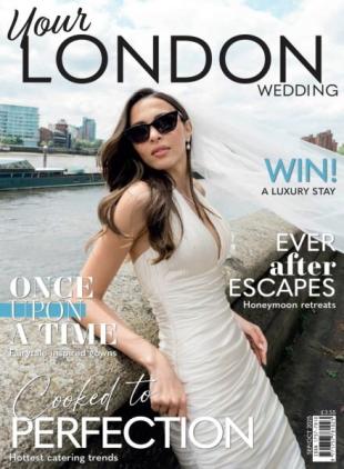 Your London Wedding - September-October 2025
