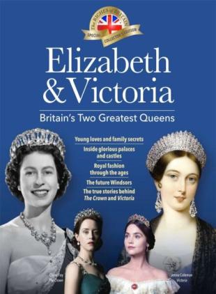BBC History Magazine Special Edition - Elizabeth and Victoria - June 2018 repost
