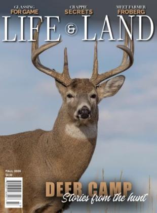 Life & Land - Fall 2025