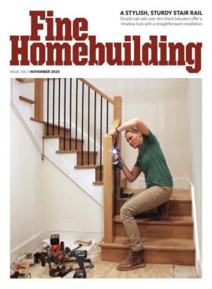 Fine Homebuilding - November 2025