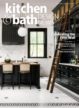 Kitchen & Bath Design News - November 2025