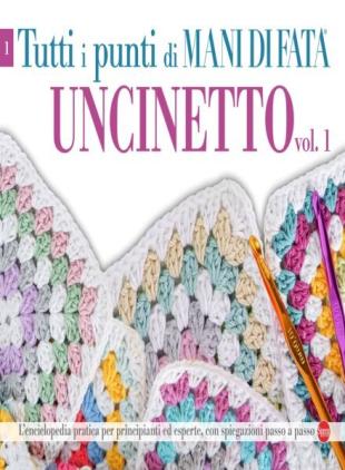 Mani di Fata Speciale - Tutti i Punti di Mani di Fata Uncinetto Vol 1 2025